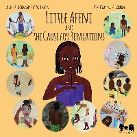 Little Afeni and the Cause for Reparations