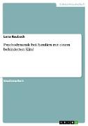 Psychodynamik bei Familien mit einem behinderten Kind