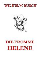 Die fromme Helene