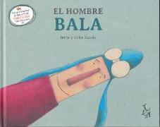 El Hombre Bala