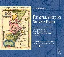 Die Vermessung der Nouvelle-France