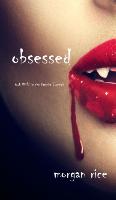 Obsessed (Book #12 in the Vampire Journals)