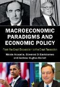 Macroeconomic Paradigms and Economic Policy