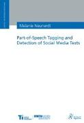 Part-of-Speech Tagging and Detection of Social Media Texts