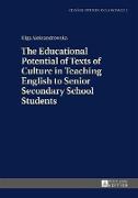 The Educational Potential of Texts of Culture in Teaching English to Senior Secondary School Students