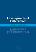 La réciprocité et l¿alternance