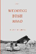 Wedding Bush Road