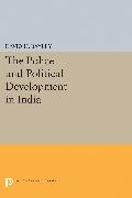 Police and Political Development in India