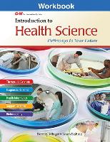 Introduction to Health Science: Pathways to Your Future