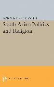 South Asian Politics and Religion