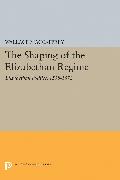 Shaping of the Elizabethan Regime