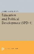 Education and Political Development. (SPD-4), Volume 4