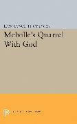 Melville's Quarrel With God