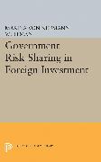 Government Risk-Sharing in Foreign Investment