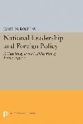 National Leadership and Foreign Policy