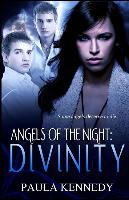 Angels of the Night: Divinity