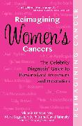 Reimagining Women's Cancers