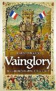 Vainglory: Can Anything Stop the Gloriole Family Achieving Power?