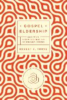 Gospel Eldership