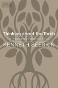 Thinking about the Torah