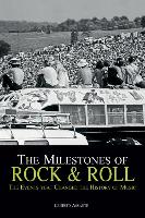 The Milestones of Rock'n'roll