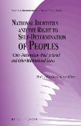 National Identities and the Right to Self-Determination of Peoples: Civic -Nationalism -Plus in Israel and Other Multinational States