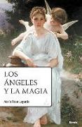 Los Ángeles Y La Magia 2° Ed