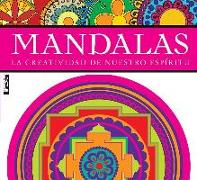 Mandalas: La Creatividad de Nuestro Espíritu