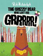 The Grizzly Bear Who Lost His GRRRRR!