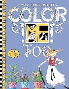 Mary Engelbreit's Color ME Too Coloring Book