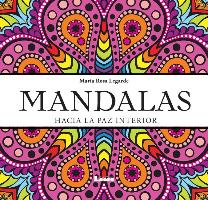 Mandalas - Hacia La Paz Interior