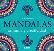 Mandalas Armonía Y Creatividad - de Bolsillo: Armonía Y Creatividad