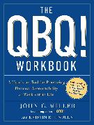 The QBQ! Workbook