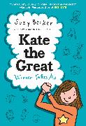 Kate the Great: Winner Takes All