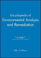 Encyclopedia of Environmental Analysis and Remediation, Volume 7