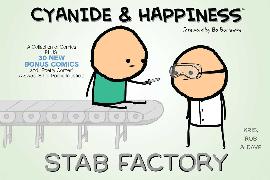 Cyanide & Happiness: Stab Factory