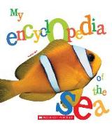 My Encyclopedia of the Sea (My Encyclopedia)