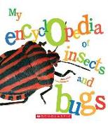 My Encyclopedia of Insects and Bugs (My Encyclopedia)