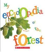 My Encyclopedia of the Forest (My Encyclopedia)