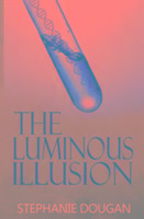 The Luminous Illusion