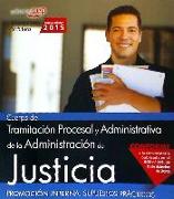 Cuerpo de Tramitación Procesal y Administrativa, promoción interna, Administración de Justicia. Supuestos prácticos
