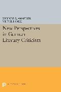 New Perspectives in German Literary Criticism