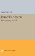 Janácek's Operas: A Documentary Account