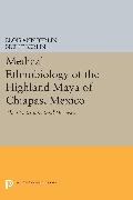 Medical Ethnobiology of the Highland Maya of Chiapas, Mexico