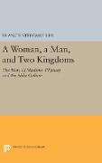 A Woman, A Man, and Two Kingdoms