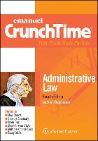 Emanuel Crunchtime for Administrative Law