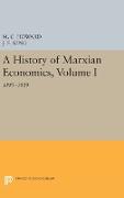 A History of Marxian Economics, Volume I