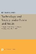 Technology and Society under Lenin and Stalin