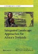 Integrated Landscape Approaches for Africa's Drylands