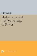 Shakespeare and the Dramaturgy of Power